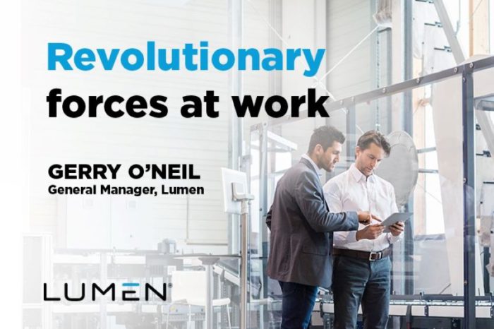 Two individuals in a business setting, one holding a document and interacting with the other, while text in the foreground reads "Revolutionary forces at work" along with the name "Gerry O'Neil, General Manager, Lumen" and the Lumen logo